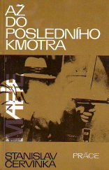 kniha Až do posledního kmotra, Práce 1984