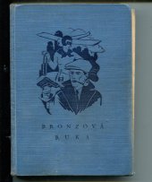 kniha Bronzová ruka román, L. Mazáč 1932