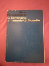 kniha G. Santayana a americká filosofie, Academia 1968