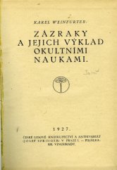 kniha Zázraky a jejich výklad okultními naukami, Josef Springer 1927