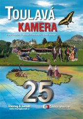 kniha Toulavá kamera 25., Česká televize