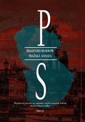 kniha Pražská sonáta Detektivní pátrání po tajemné sonátě ztracené během druhé světové války, Argo 2019