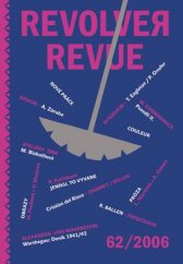 kniha Revolver Revue 62., Revolver Revue 2006