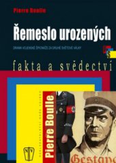 kniha Řemeslo urozených drama vojenské špionáže za druhé světové války, Naše vojsko 2009