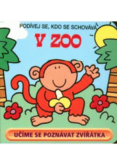 kniha V ZOO, Svojtka & Co. 2012