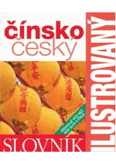 kniha Čínsko-český ilustrovaný slovník, Slovart 2012