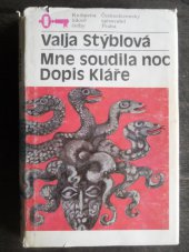 kniha Mne soudila noc Dopis Kláře, Československý spisovatel 1985