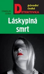 kniha Láskyplná smrt, MOBA 2016