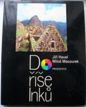 kniha Do říše Inků, Pressfoto 1976
