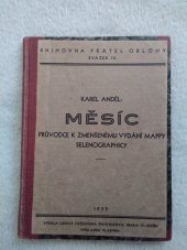 kniha Měsíc průvodce k zmenšenému vydání Mappy selenographicy, Lidová hvězdárna Štefánikova 1932