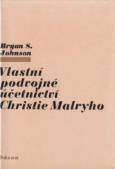 kniha Vlastní podvojné účetnictví Christie Malryho, Odeon 1978