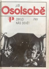 kniha Zbylo nás devět, Naše vojsko 1989