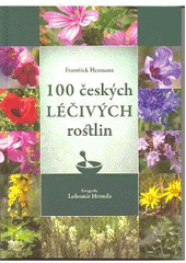 kniha 100 českých léčivých rostlin, Plot 2007