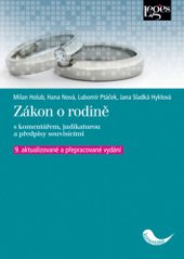 kniha Zákon o rodině s komentářem, judikaturou a předpisy souvisícími, Leges 2011