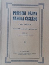 kniha Příruční dějiny národa českého Díl 1. a Díl 2. v jedné převazbě, Dědictví Komenského 1925