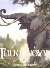kniha Tolkienovy říše obrazy Středozemě, Mladá fronta 1996