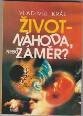 kniha Život - náhoda, nebo záměr?, Adventure 1991