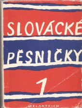 kniha Slovácké pěsničky 1, Melantrich 1948