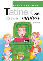 kniha Tatínek se vyplatí, Euromedia 2016