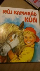 kniha Můj kamarád kůň, Junior pro Fortunu Libri 2008