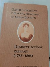 kniha Deníkové rodinné záznamy (1785-1808), Scriptorium 2009