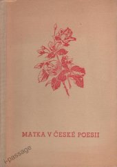 kniha Matka v české poesii, Nár. správa J. Steinbrener 1946