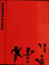 kniha Světové loutkářství Současné loutkové divadlo slovem i obrazem, Orbis 1966