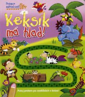 kniha Keksík má hlad!, Fortuna Libri 2014