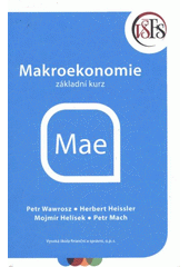 kniha Makroekonomie základní kurz, Vysoká škola finanční a správní 2012