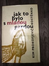 kniha Jak to bylo s Mladou gardou, Svět sovětů 1965