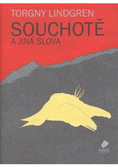 kniha Souchotě a jiná slova, Vakát 2008