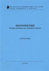 kniha Ekonometrie studijní pomůcka pro distanční studium, Univerzita Tomáše Bati ve Zlíně 2010