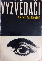 kniha Vyzvědači, Naše vojsko 1965