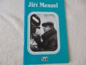 kniha Jiří Menzel, Český filmový ústav 1992