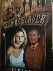 kniha Buffy the vampire slayer Visitors, Pocket Books 1999
