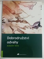 kniha Dobrodružství odvahy, Tribun EU 2012
