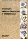 kniha Významné jedovaté rostliny v našem okolí, Institut pro další vzdělávání pracovníků ve zdravotnictví 2002