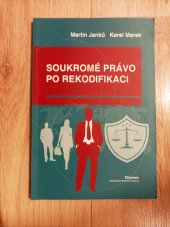 kniha Soukromé právo po rekodifikaci, Vysoká škola finanční a správní, a.s. 2018