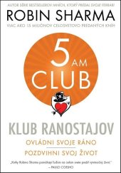 kniha Klub ranostajov Ovládni svoje ráno, pozdvihni svoj život, Eastone 2019
