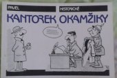 kniha Historické okamžiky, Středočeské nakladatelství a knihkupectví 1991