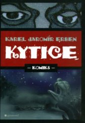 kniha Kytice [komiks], Garamond 2006