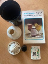kniha Nápoje pro každou příležitost-Limitovaná edice Včetně šejkru z NDR, SZN Praha 1968