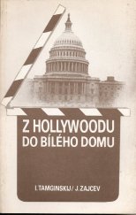 kniha Z Hollywoodu do Bílého domu [biografie Ronalda Reagana], Svoboda 1986