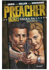 kniha Preacher Kazatel 6. - Válka na slunci, BB/art 2010