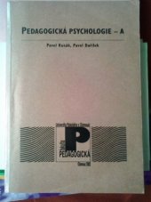 kniha Pedagogická psychologie A, Vydavatelství Univerzity Palackého 1998