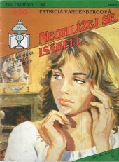 kniha Neohlížej se, Isabell, Ivo Železný 1993