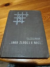 kniha "Jako zloděj v noci-" [detektivní román], V. Pavlík 1938