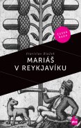 kniha Mariáš v Reykjaviku, Plus 2014