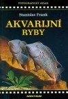kniha Akvarijní ryby, Aventinum 2009