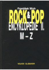 kniha Rock & pop encyklopedie II. M-Z, Volvox Globator 1999